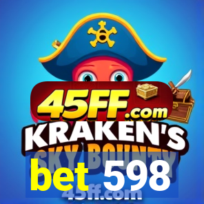 bet 598